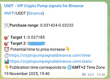 See the authenticated proof of NFP's pump signal on Binance, 20 November 2025, 14:08 Authenticated proof of NFP's pump signal on Binance, 20 November 2025, 14:08